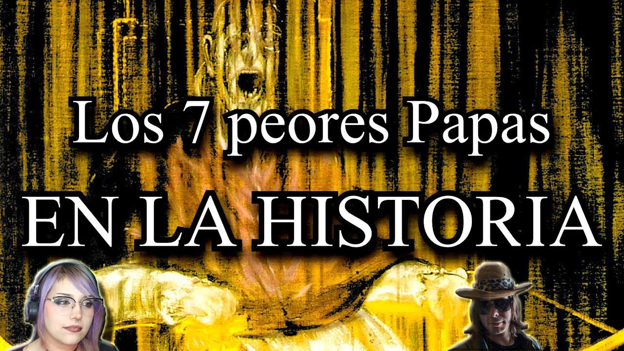 TOP: Los 7 peores Papas de la Historia | reacción a DROSS