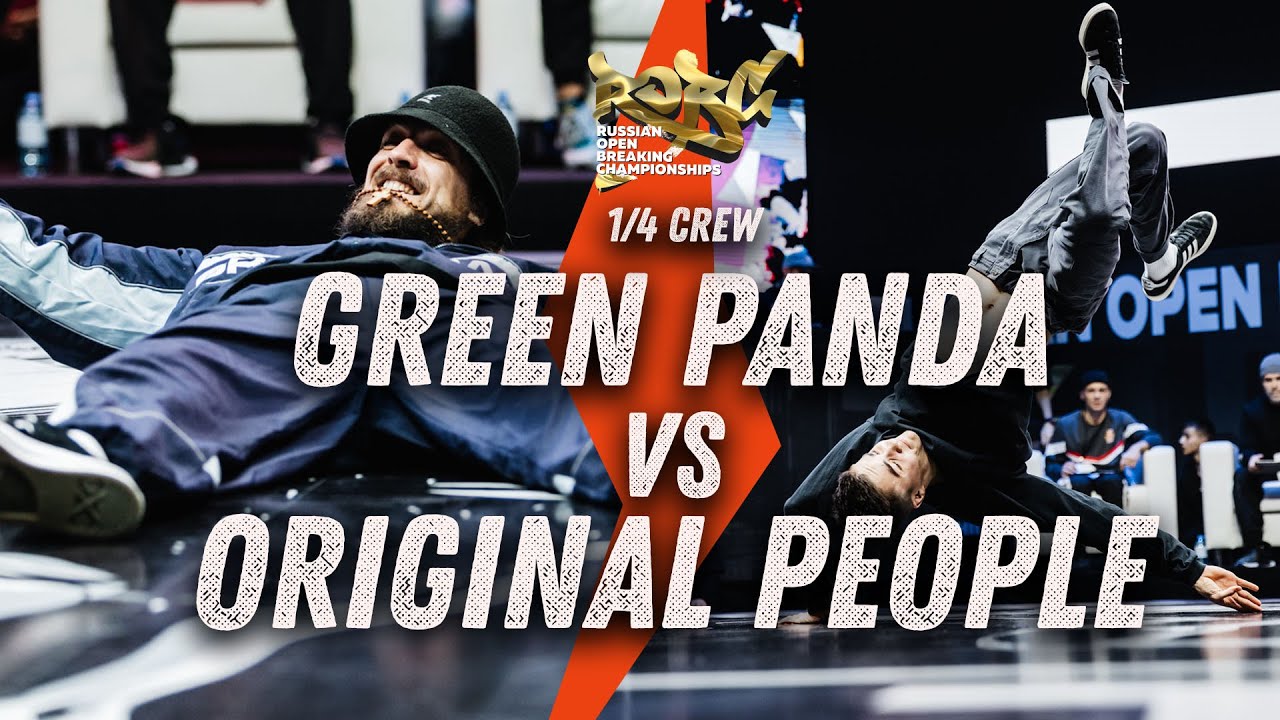 Green Panda vs Original People ★ 1/4 Crew ★ 2021 ROBC x WDSF International Breaking Series