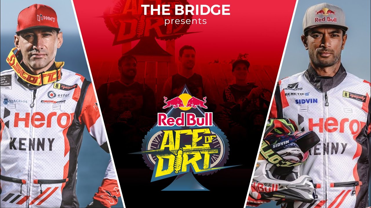 RedBull Ace of Dirt 2022 featuring CS Santosh, Joaquim Rodrigues | The Bridge