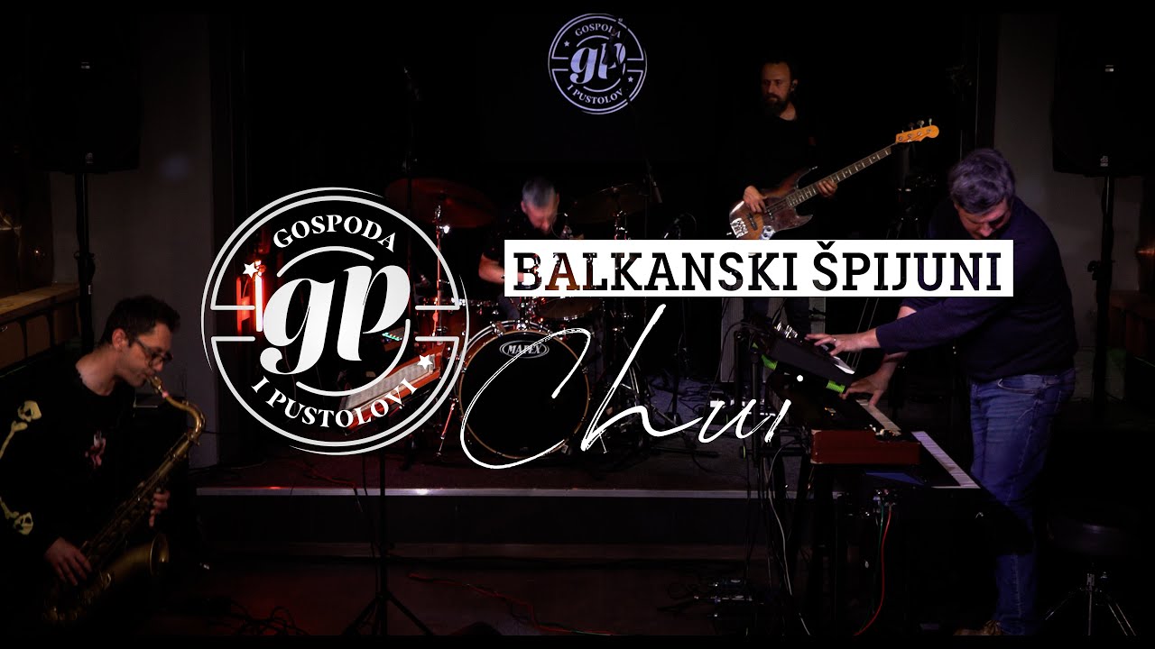 OPG Balkanski Špijuni : Chui