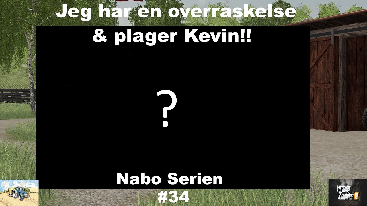 Let's Play Farming Simulator 2019 Norsk Nabo Serien Episode 34