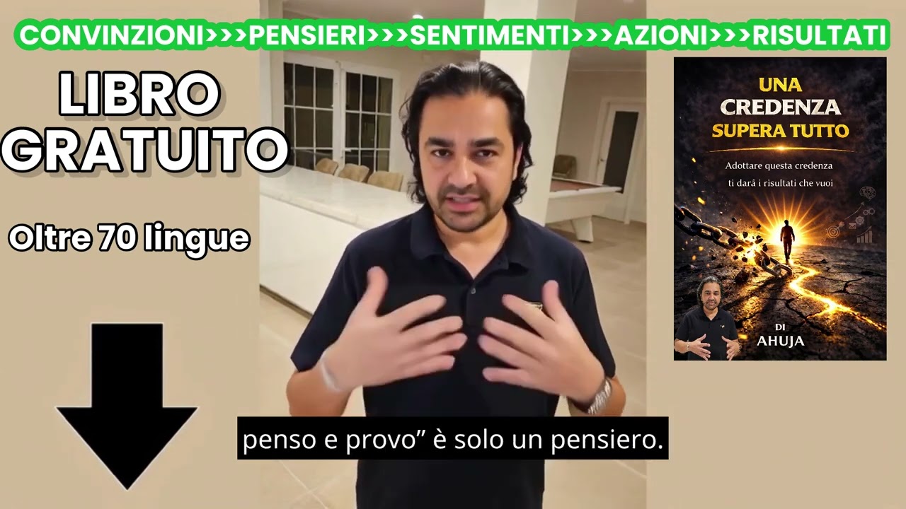 Adotta questa convinzione e cambia la tua vita per sempre. Supera le convinzioni limitanti.