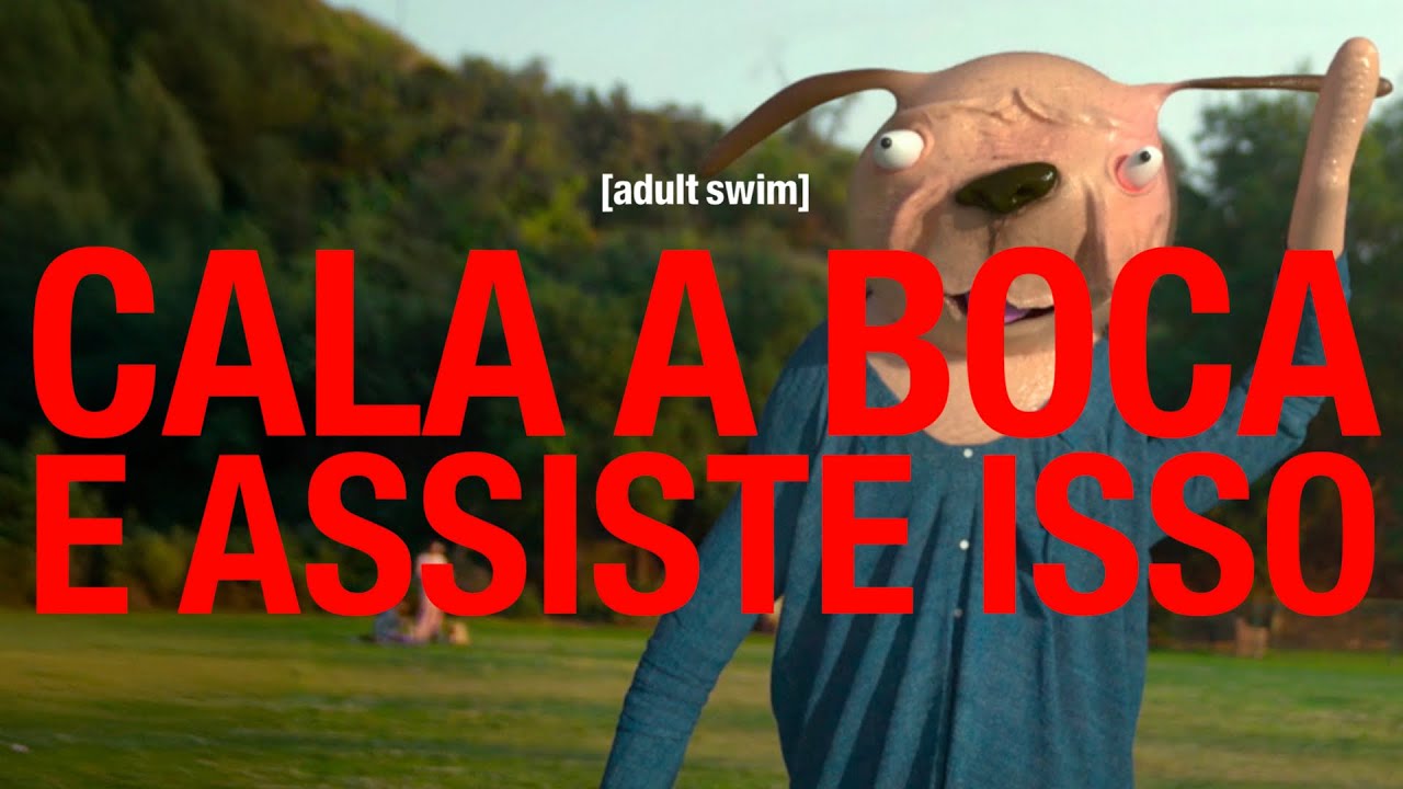 Episódio 1 | Cala a Boca e Assiste Isso | Adult Swim Brasil