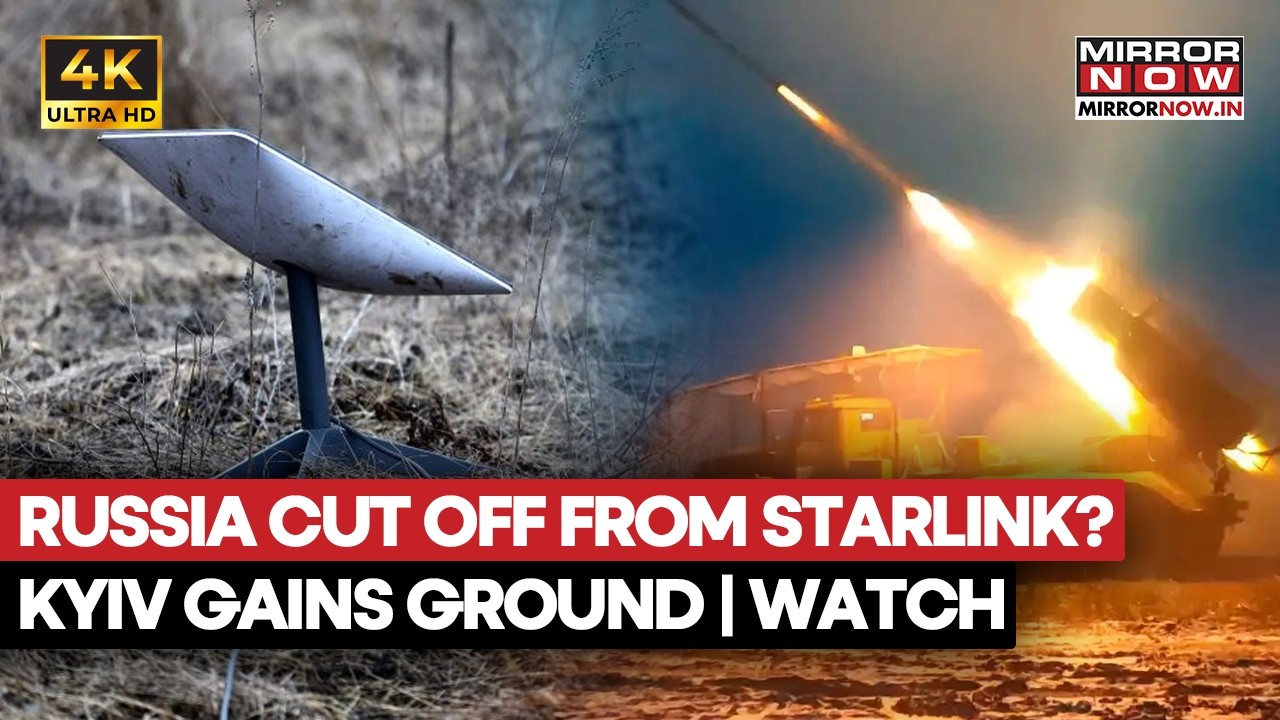 Russia Cut Off From Musk's Starlink Internet? Kyiv Gains Upper Hand In Ground Battle | Watch How