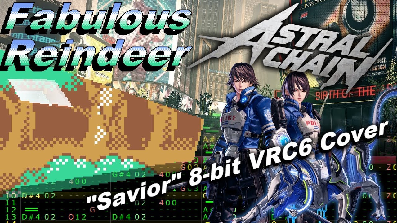 Astral Chain: Savior 8-bit VRC6 Cover - FabulousReindeer
