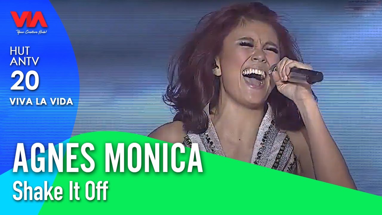 AGNES MONICA - Shake It Off | HUT ANTV 20 Viva La Vida