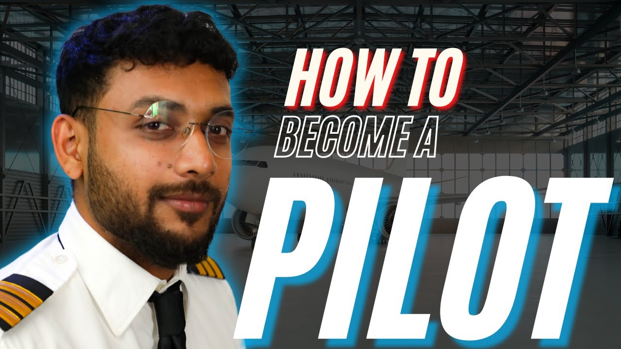 How to become a Pilot?