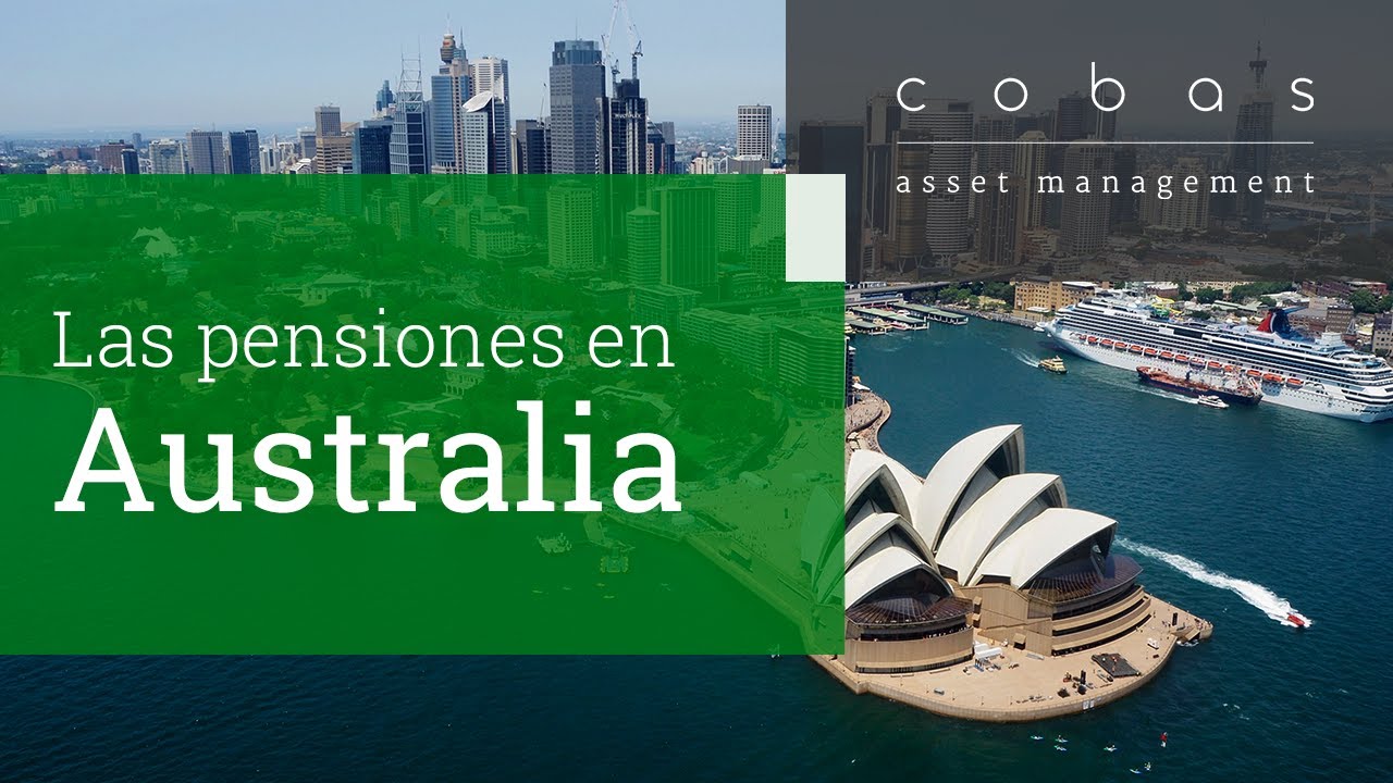 Las pensiones en Australia - Cobas AM