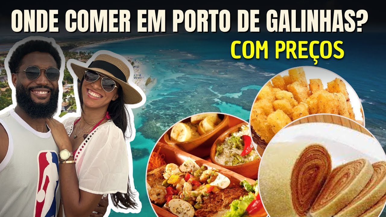 MELHORES RESTAURANTES DE PORTO DE GALINHAS com Preços e Dicas !