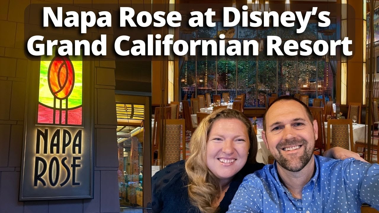 Napa Rose Disneyland Dining Review | Disney's Grand Californian Resort