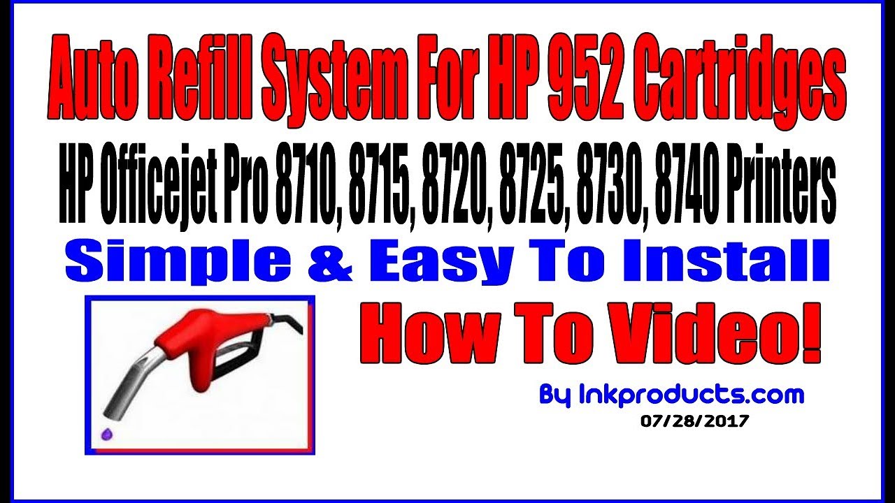 HP 952 Cartridge Auto Refill Ink Supply Systems/Officejet Pro 8710, 8715, 8720, 8725, 8730, 8740