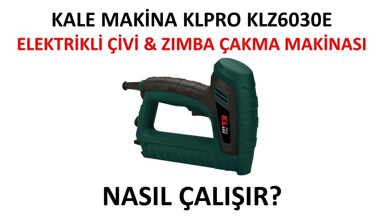 KL ZC 6030 E #reklam Elektrikli Çivi & Zımba Çakma Makinası