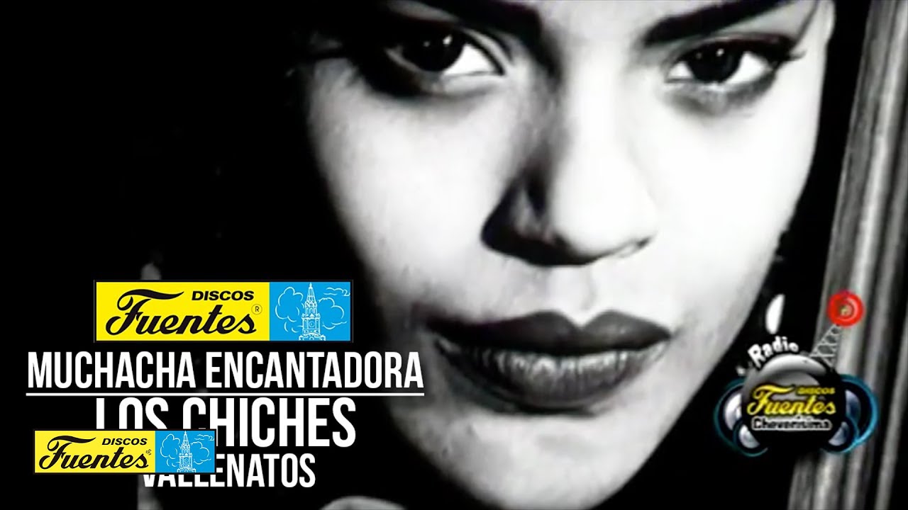 Muchacha Encantadora - Los Chiches Vallenatos (Video Oficial) | Discos Fuentes