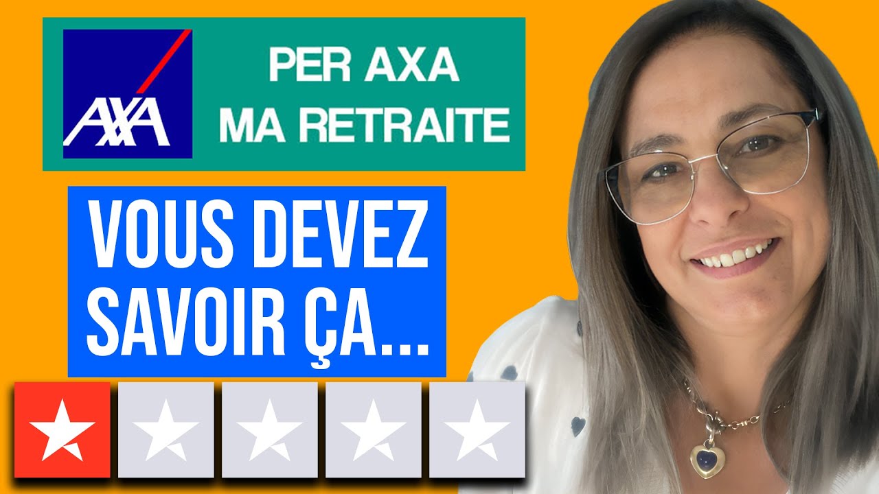 PER AXA Avis : Frais, Rendement... je dis TOUT ! (Mon Avis PER AXA Banque)