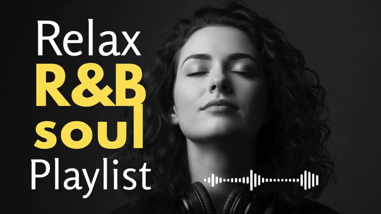 Romantic R&B Soul Love Songs — Unique Playlist for Late Night Mood