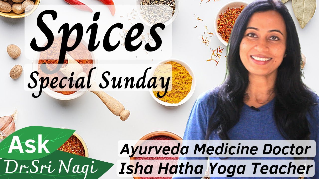 Most important Best Ayurvedic Spices List for Cooking - Indian Spices