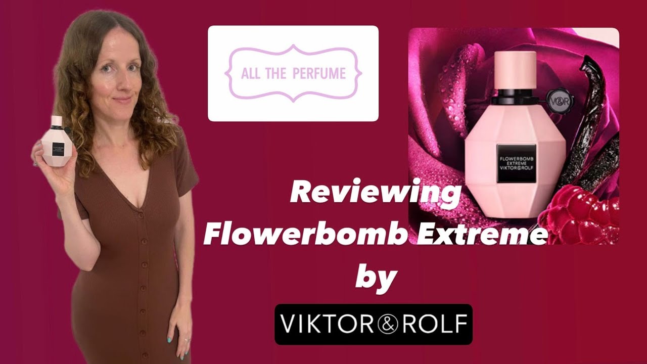 Reviewing Flowerbomb Extreme by ‎Viktor & Rolf
