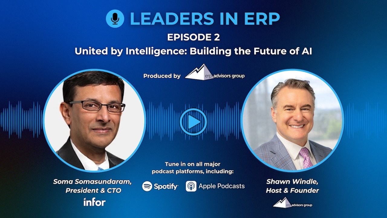 Leaders in ERP Episode 2 – United by Intelligence: Building the Future of AI