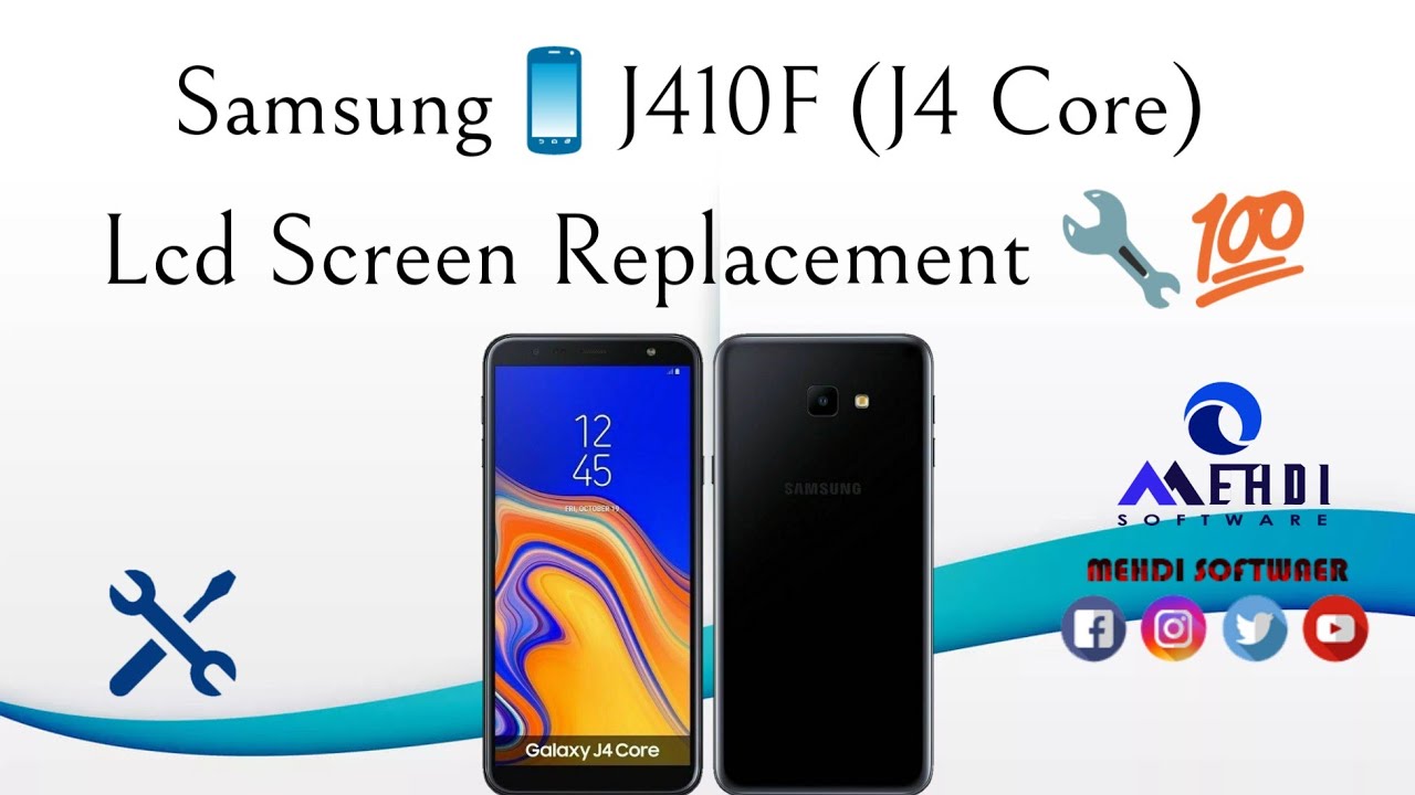 Samsung📱J410F/J410FN (J4 Core) Lcd Screen Replacement🔧💯طريقة إصلاح وإستبدال شاشة الهاتف