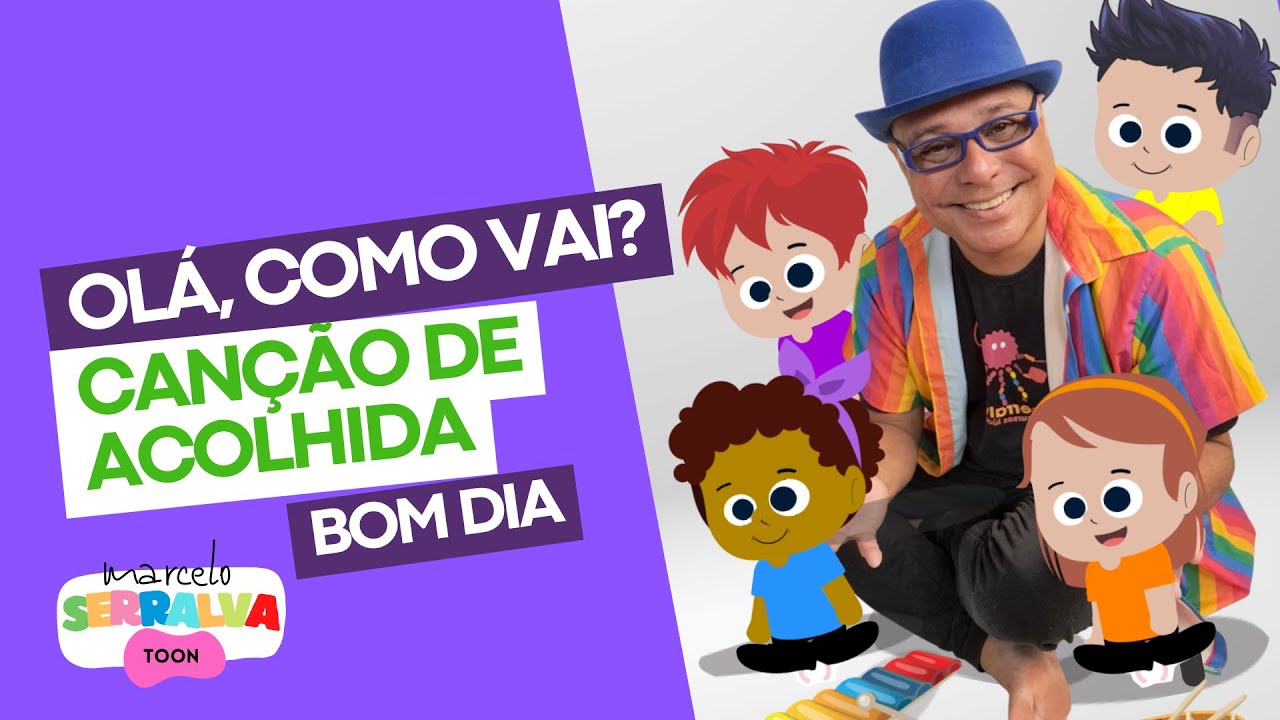 OLÁ, COMO VAI? -  Canção de acolhida (bom dia) para a educação infantil!