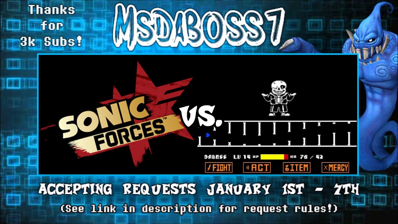 MegaloFist Bump - Sonic Forces / Undertale Mix