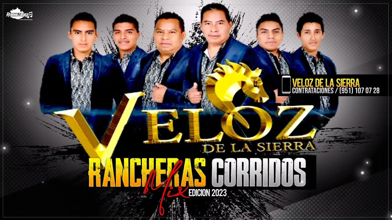Veloz De La Sierra* Rancheras y Corridos Mix Edicion 2023