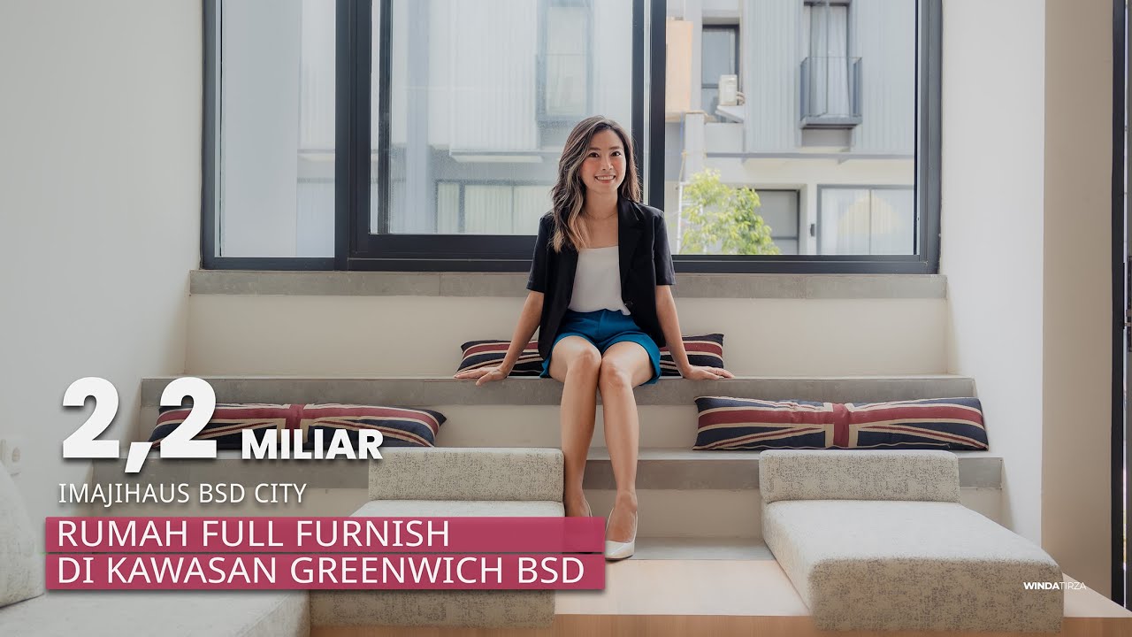 Rumah Full Furnish BSD Di kawasan Greenwich BSD | Imajihaus BSD CITY