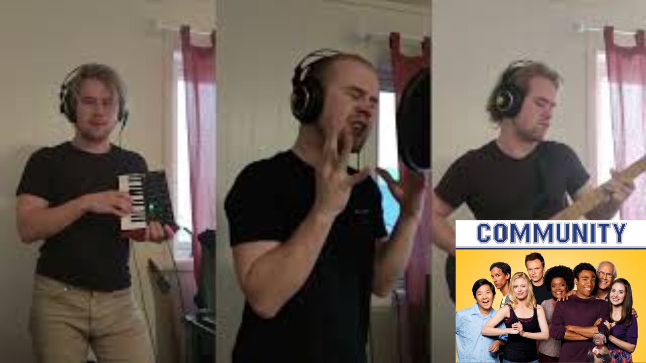 At Least It Was Here / Community theme - (The 88 Cover)