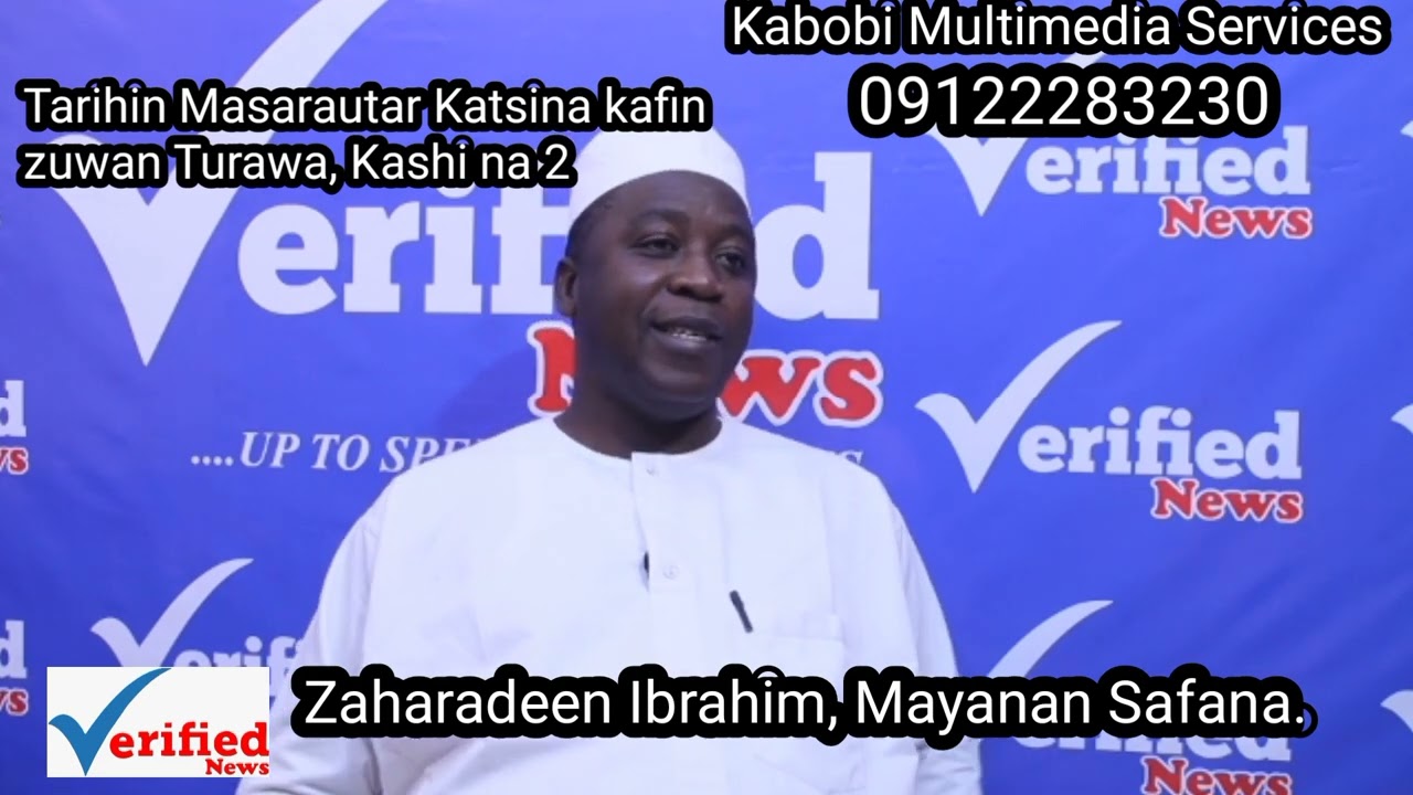 Tarihin Masarautar Katsina kafin zuwan Turawa, kashi na - Zaharadeen Ibrahim, Mayanan Safana.