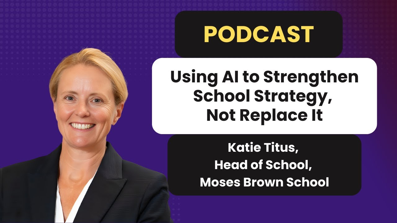 Using AI to Strengthen School Strategy, Not Replace It