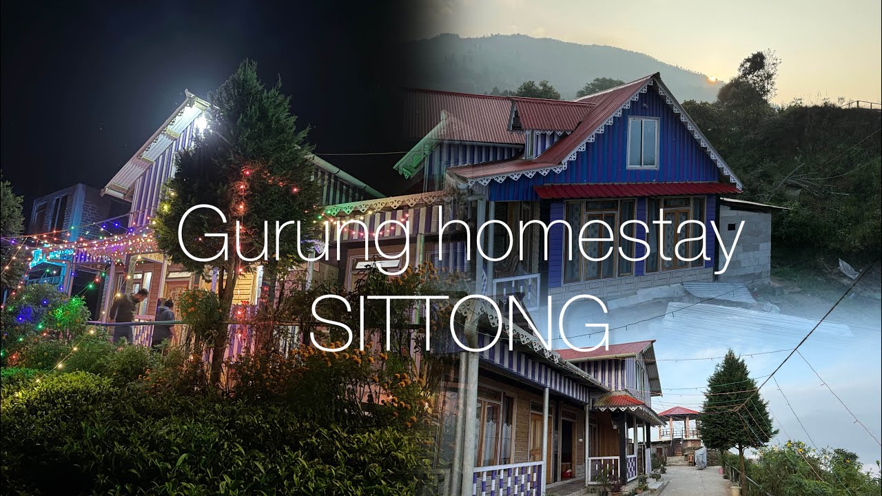 Gurung homestay sittong