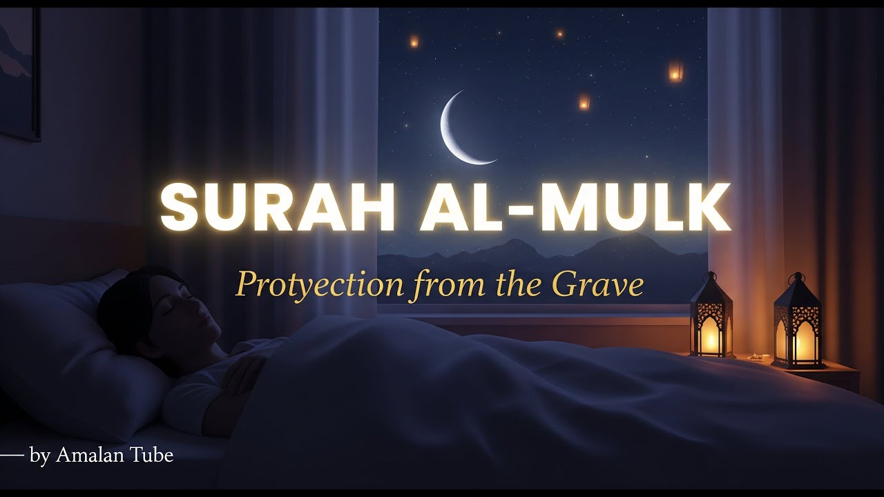 Healing Lofi Quran – Surah Al-Mulk for the Heart