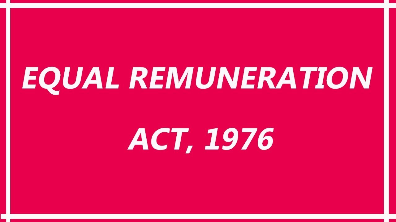 Equal Remuneration Act 1976 in Hindi | Full Act in one Shot | Equal remuneration notes | Labour Law