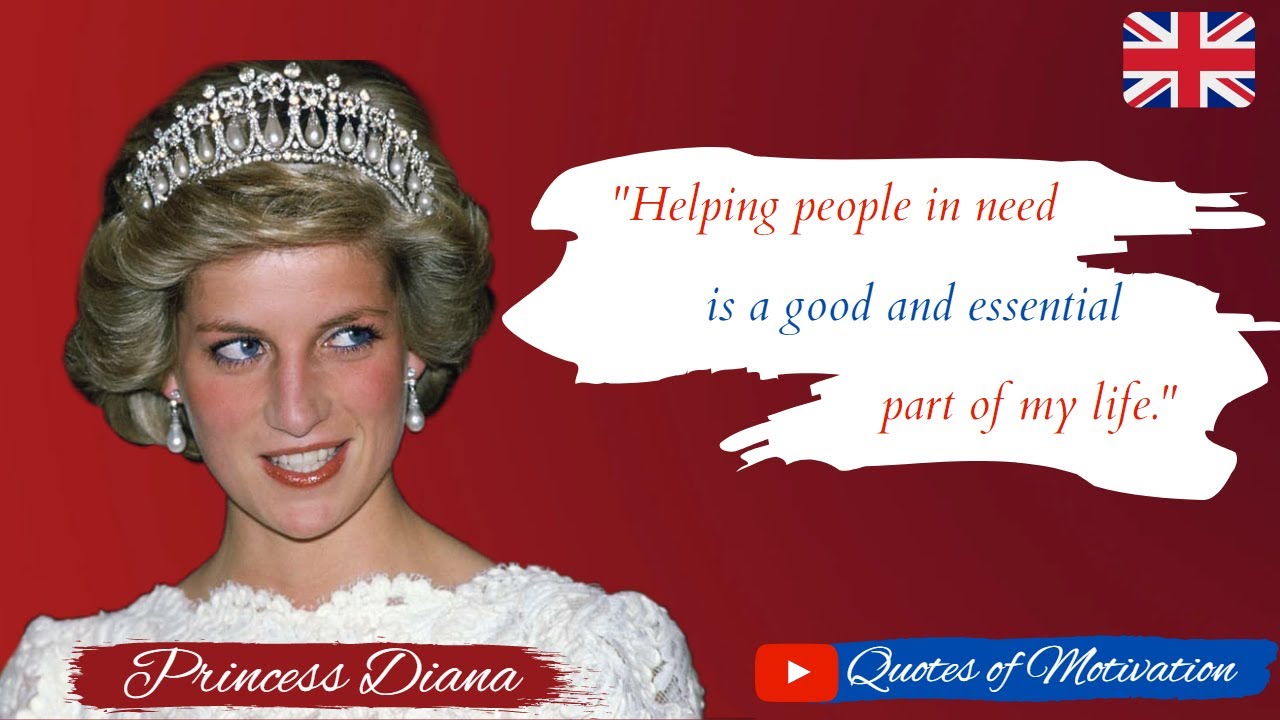 Inspirational Quotes of Princess Diana...Princess Diana quotes to live by | Quotes of Motivation #18