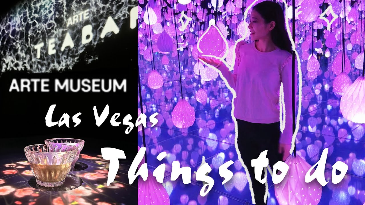 ARTE MUSEUM Las Vegas Aria| New Things to do in Vegas~ Immersive Experience