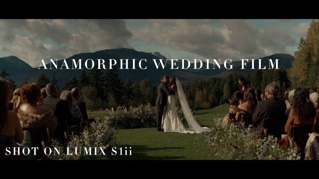 Anamorphic Wedding Film Shot on Panasonic S1ii - Fairmont Chateau Whistler BC