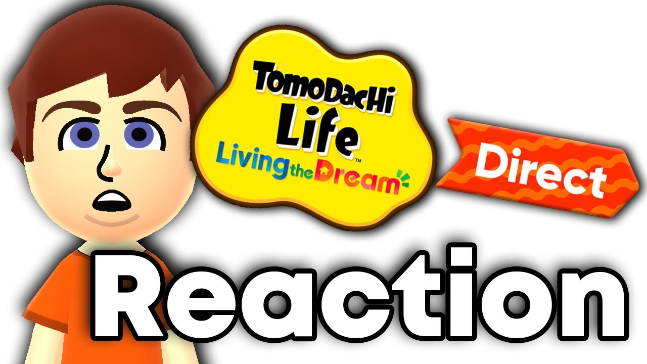 Tomodachi Life: Livin’ the Dream – Nintendo Direct Reaction