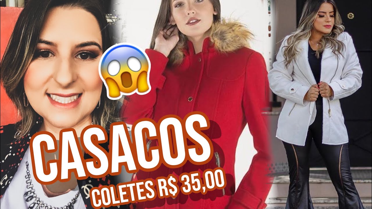 🧥BRÁS | CASACOS | COLETES APARTIR R$ 35,00 | EU MEGA AMEI ♥️