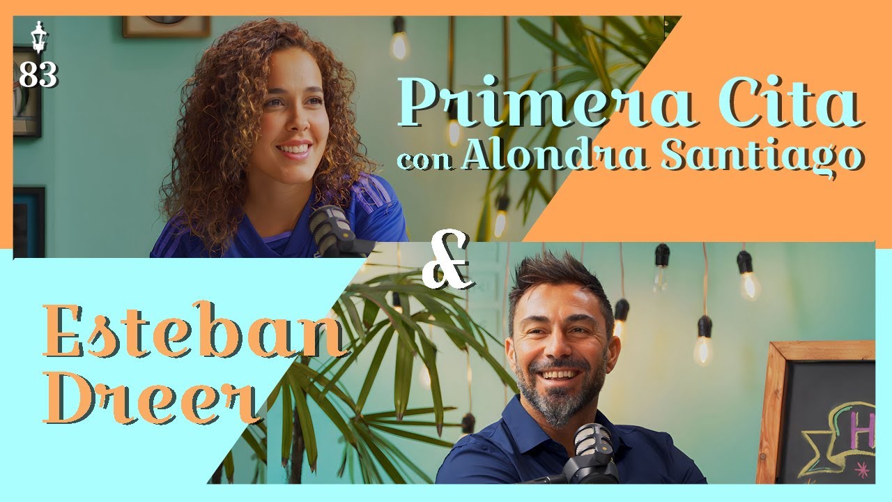 Primera cita con Esteban Dreer