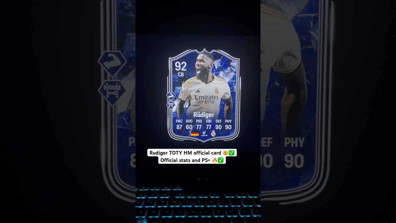 Rudiger TOTY Honorable Mention in FC25 🤯✅ 