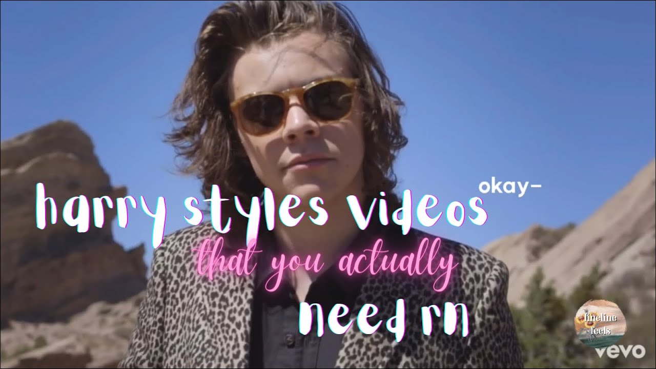 harry styles videos that you actually need rn
