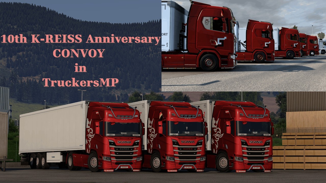 ETS2 | K-REISS Community 10TH Anniversary Convoy