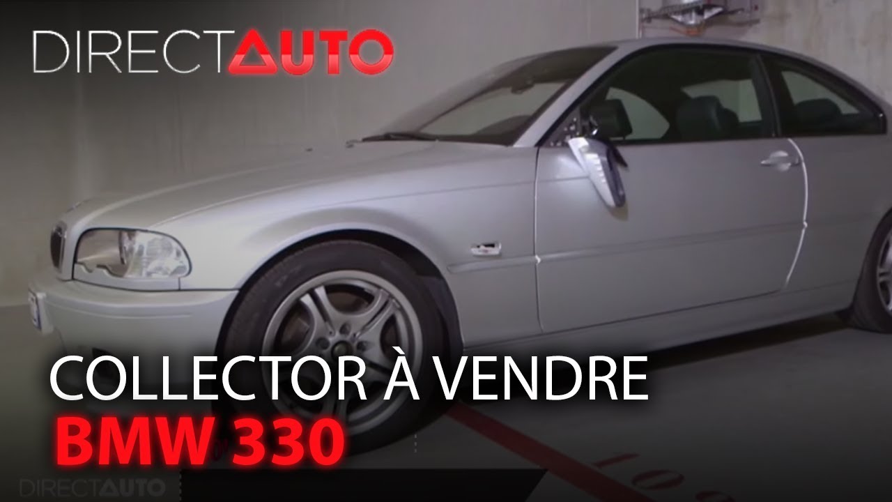 COLLECTOR À VENDRE : BMW 330