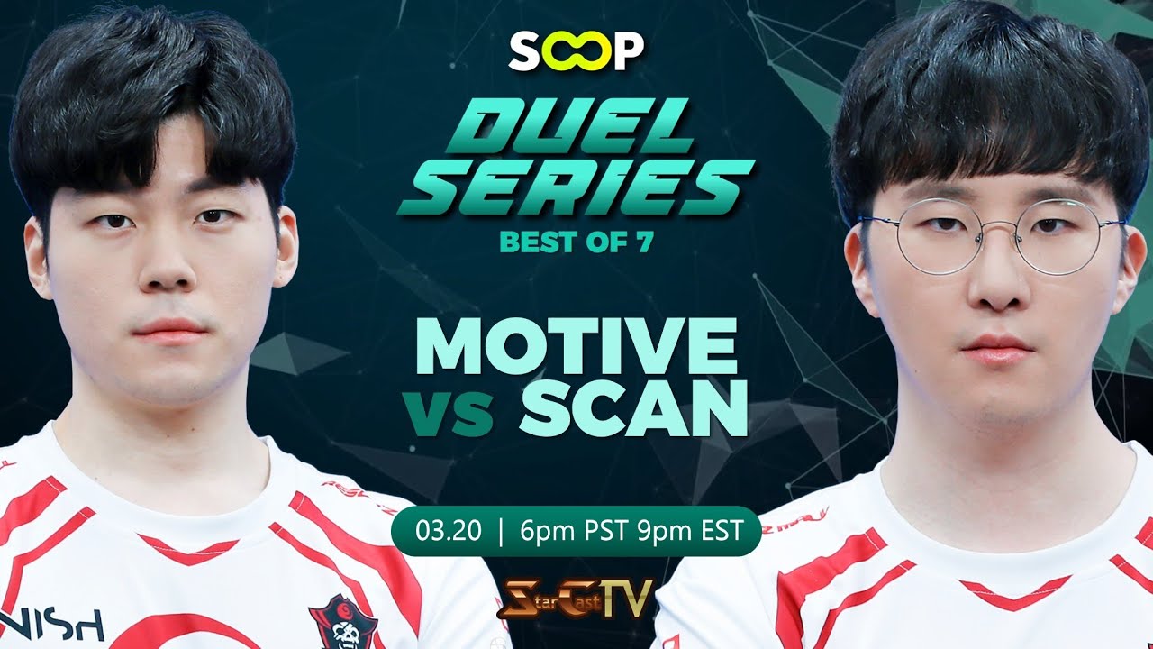 Motive vs Scan  |  SOOP DUEL SERIES  |  Starcraft Broodwar