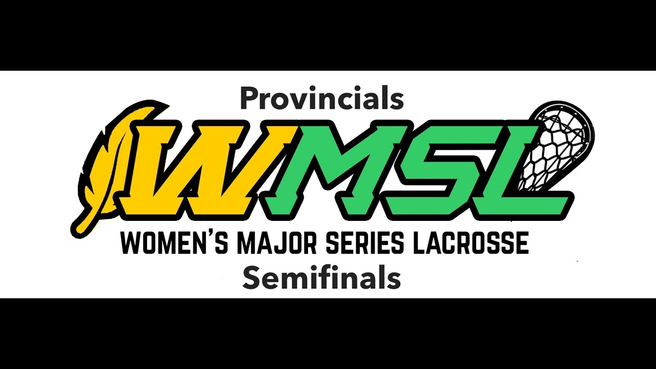 WMSL Provincials Semifinals. Aug 17/25