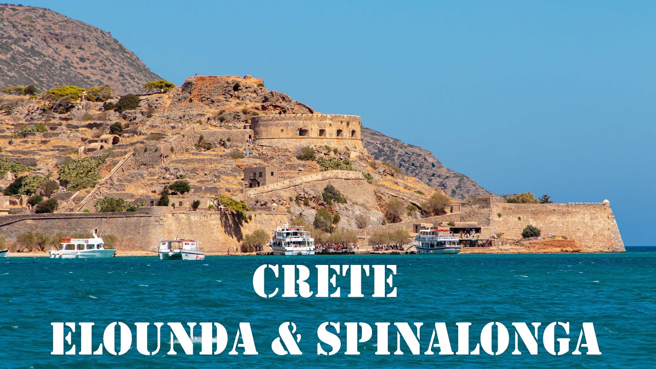 Crete - Elounda and Spinalonga