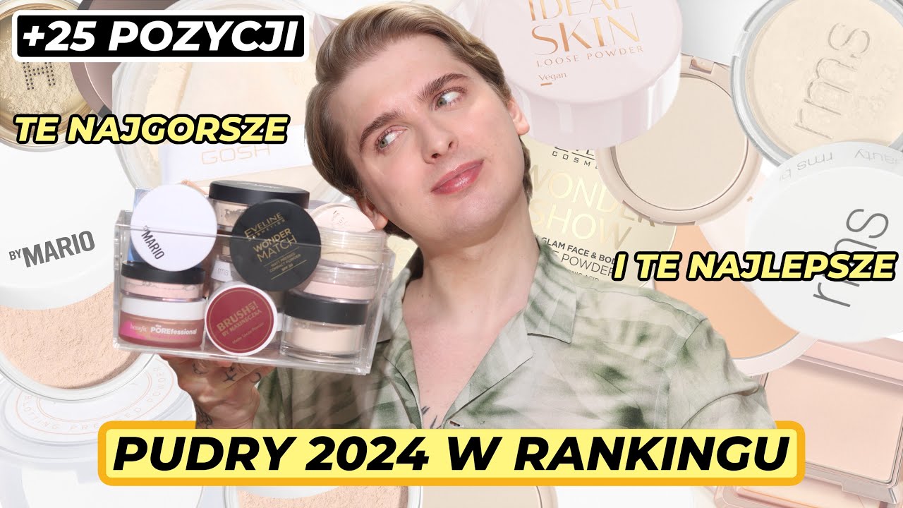 Wszystkie 25+ PUDRY z 2024 roku, kt&oacute;re przetestowałem, w RANKINGU!