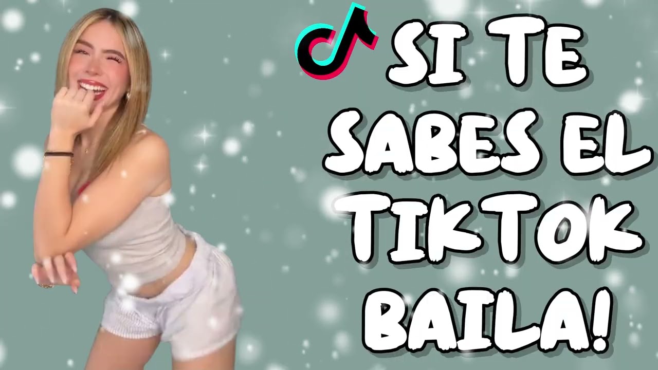 SI TE SABES EL TIKTOK BAILA! - 2026