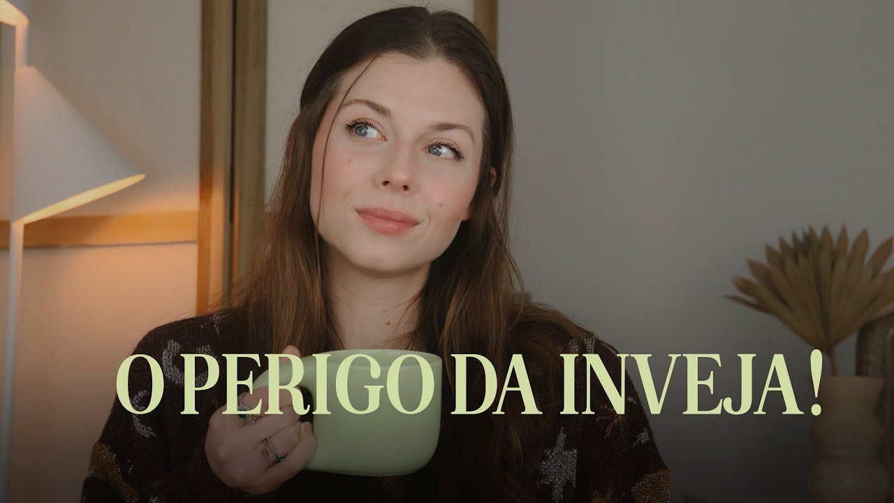 O QUE A BÍBLIA DIZ SOBRE A INVEJA | Eu preciso ter medo da inveja? inveja
