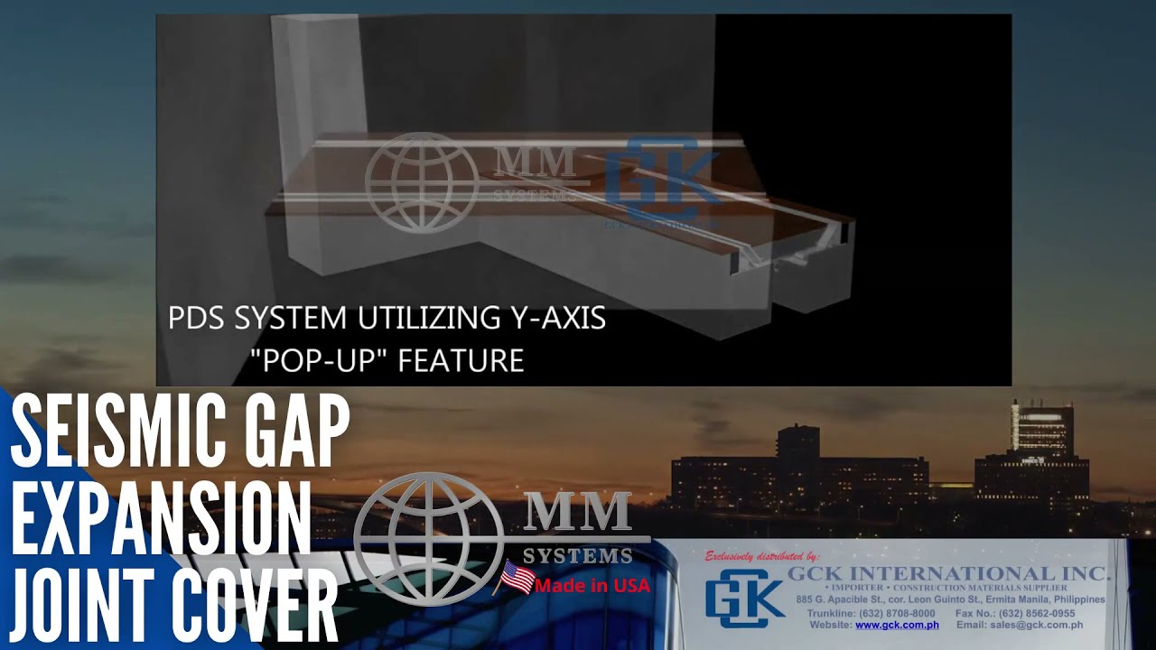 MM SYSTEMS SEISMIC GAP EXPANSION JOINT COVER EXCLUSIVELY INSTALLED BY GCK INTERNATIONAL INC
